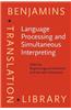 Language Processing and Simultaneous Interpreting