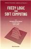 Fuzzy Logic and Soft Computing