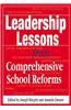 Leadership Lessons from Comprehensive School Reforms