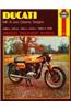 Ducati Mk.III and Desmo Singles Owner's Workshop Manual