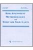 Risk Assessment Methodologies for Toxic Air Pollutants