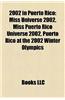 2002 in Puerto Rico: Miss Universe 2002, Miss Puerto Rico Universe 2002, Puerto Rico at the 2002 Winter Olympics