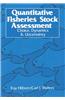 Quantitative Fisheries Stock Assessment
