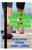 How to Lose Weight and Get Fit by Walking: All the Secrets of Losing Weight . . . Walking