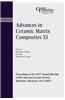 Advances in Ceramic Matrix Composites XI: Proceedings of the 107th Annual Meeting of the American Ceramic Society, Baltimore, Maryland, USA 2005
