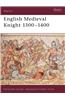 English Medieval Knight 1300 1400