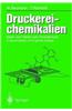 Druckereichemikalien: Daten Und Fakten Zum Umweltschutz (2., Erw. U. Berarb. Aufl.)