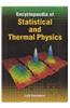 Encyclopaedia Of Statistical And Thermal Physics