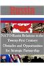 NATO-Russia Relations in the Twenty-First Century - Obstacles and Opportunities for Strategic Partnership