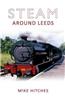 Steam Around Leeds