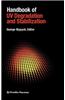 Handbook of UV Degradation and Stabilization