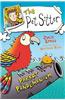 The Pet Sitter: Parrot Pandemonium