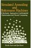 Simulated Annealing and Boltzmann Machines: A Stochastic Approach to Combinatorial Optimization and Neural Computing