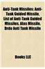 Anti-Tank Missiles: Anti-Tank Missiles of Australia, Anti-Tank Missiles of Brazil, Anti-Tank Missiles of Egypt, Anti-Tank Missiles of Fran