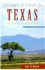 Backroads & Byways of Texas: Drives, Day Trips & Weekend Excursions