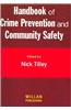 Handbook of Crime Prevention and Community Safety
