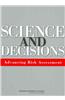 Science and Decisions: Advancing Risk Assessment