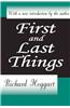 First and Last Things