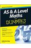 As and a Level Maths for Dummies