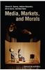 Media Markets and Morals