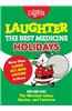 Laughter, the Best Medicine: Holidays: Ho, Ho, Ha! the Merriest Jokes, Quotes, and Cartoons