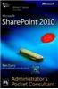 Microsoft® Sharepoint® 2010 Administrator’S Pocket Consultant