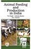 Animal Feeding and Production in India