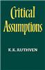 Critical Assumptions
