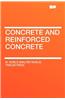 Concrete and Reinforced Concrete