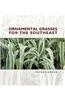 Ornamental Grasses for the Southeast