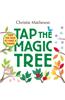 Tap the Magic Tree