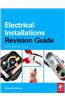 Electrical Installations Revision Guide: City & Guilds 2357