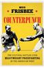 Counterpunch: The Cultural Battles Over Heavyweight Prizefighting in the American West