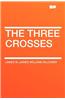The Three Crosses