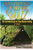 Tiny Houses!: Think Small! an Introduction to Tiny House Living