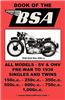 The Book of the BSA - An Owners Workshop Manual for Pre-War BSA Motorcycles