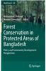 Forest Conservation in Protected Areas of Bangladesh