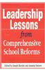 Leadership Lessons from Comprehensive School Reforms