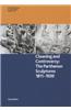 Cleaning and Controversy: The Cleaning of the Parthenon Sculptures, 1811-1939