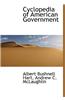 Cyclopedia of American Government