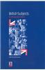 British Subjects: An Anthropology of Britain