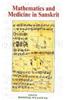 Mathematics and Medicine in Sanskrit