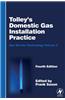 Tolley's Domestic Gas Installation Practice: Gas Service Technology Volume 2