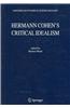 Hermann Cohen's Critical Idealism