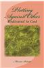 Plotting Against Other: Dedicated to God