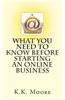 What You Need to Know Before Starting an Online Business