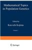 Mathematical Topics in Population Genetics