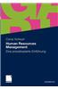 Human Resources Management: Eine Praxisbasierte Einfuhrung