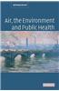 Air, the Environment and Public Health