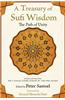 A Treasury of Sufi Wisdom: The Path of Unity